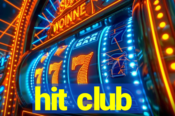 hit club