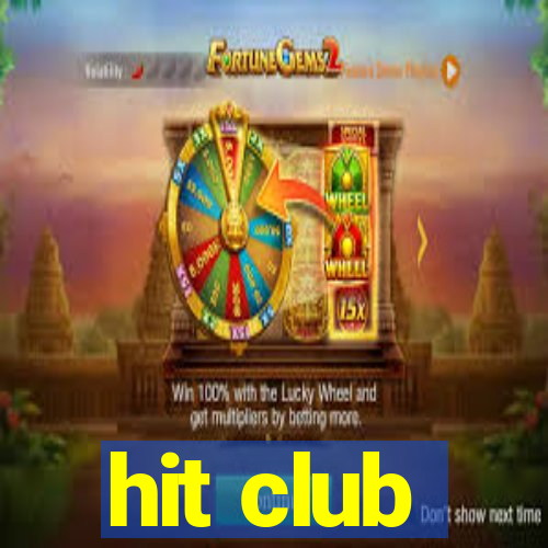 hit club