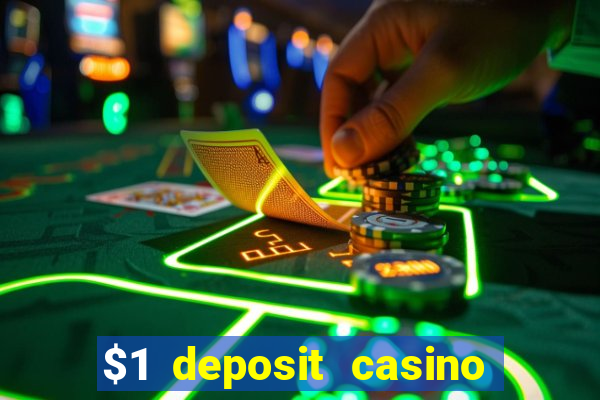 $1 deposit casino nz real money