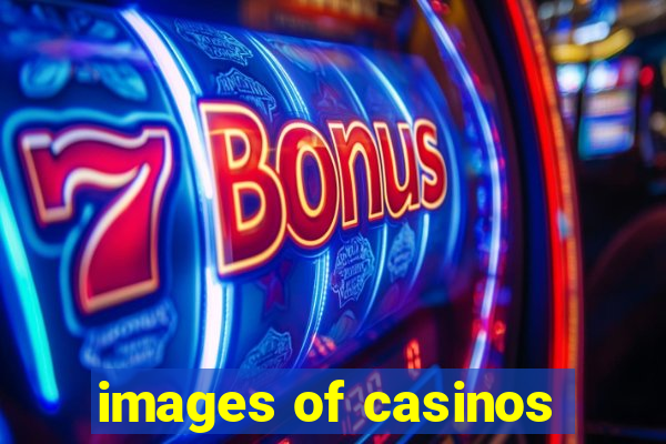 images of casinos