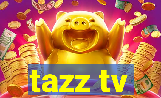 tazz tv