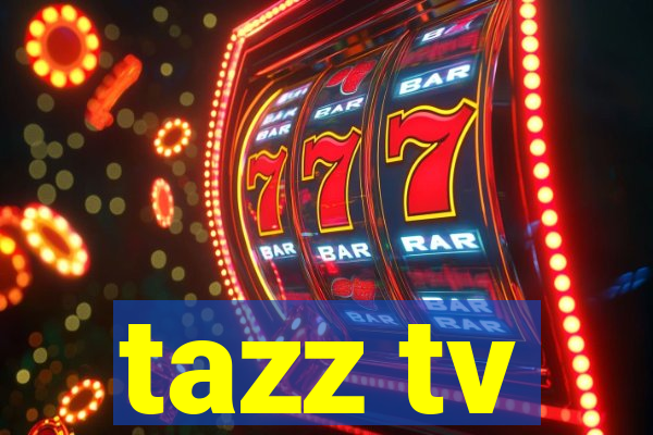 tazz tv