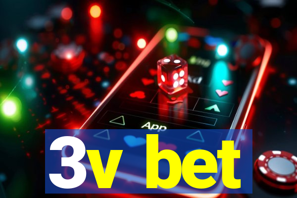 3v bet