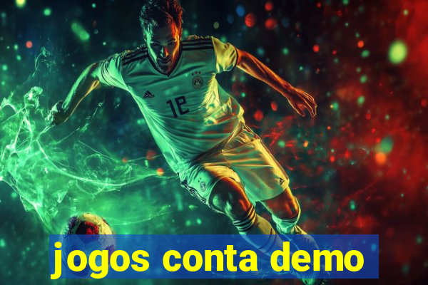 jogos conta demo