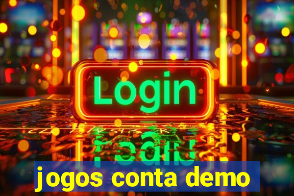 jogos conta demo