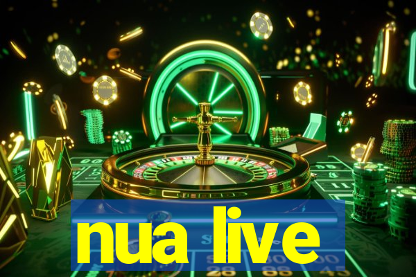 nua live