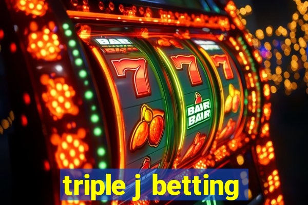 triple j betting