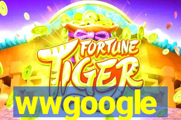 wwgoogle