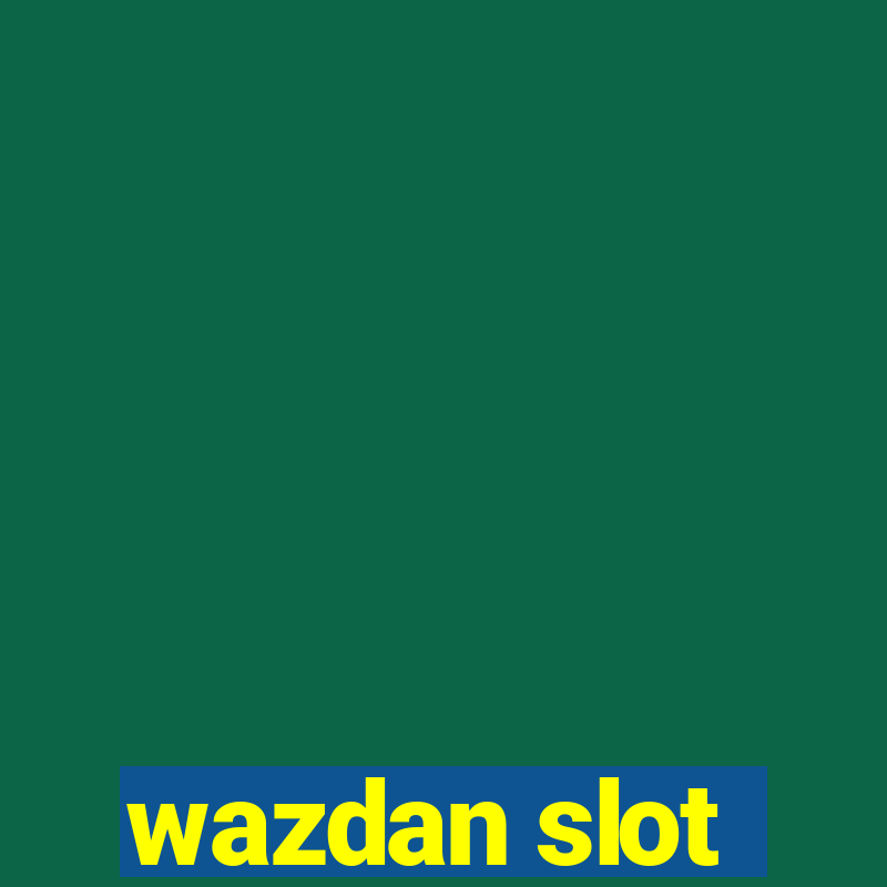 wazdan slot