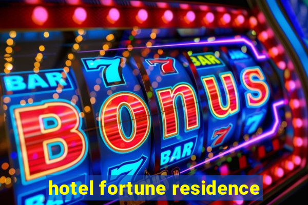 hotel fortune residence