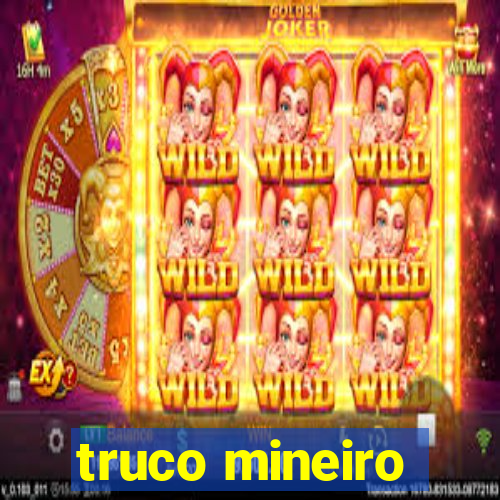 truco mineiro