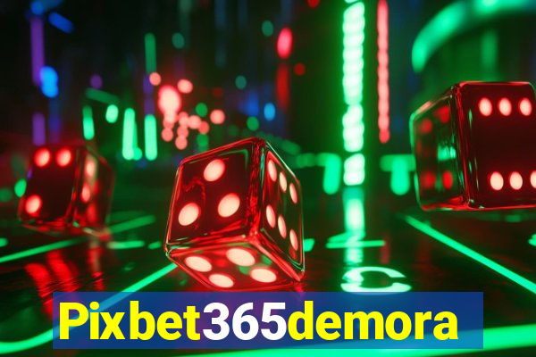 Pixbet365demora