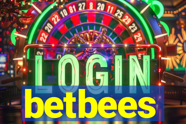 betbees