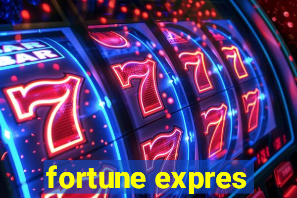 fortune expres