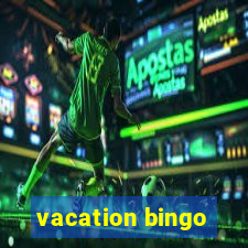 vacation bingo