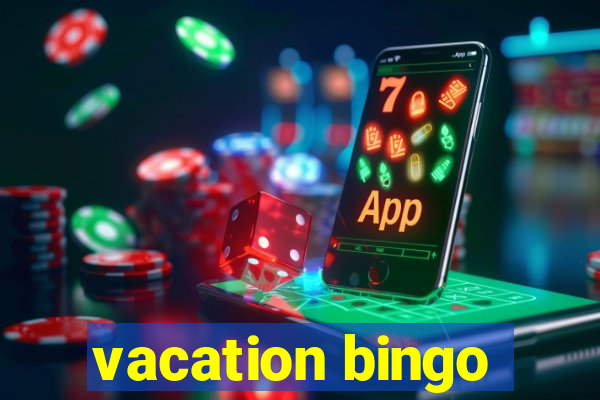 vacation bingo