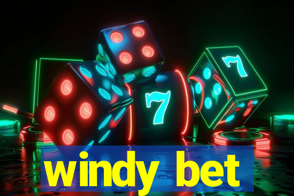 windy bet