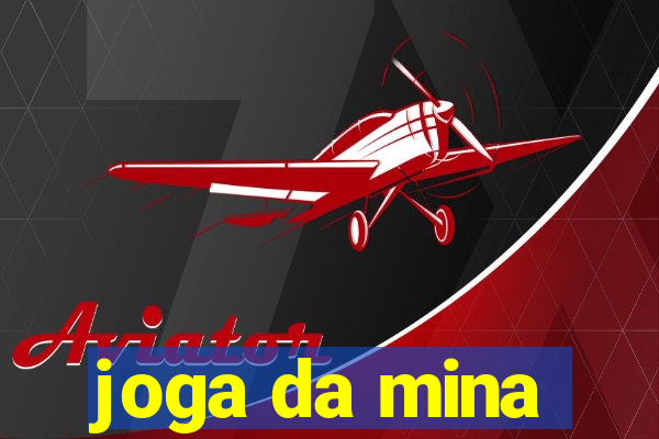 joga da mina