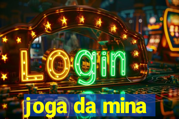 joga da mina