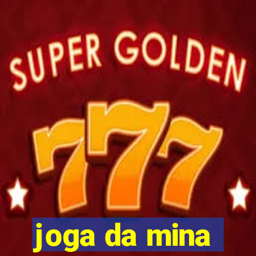 joga da mina