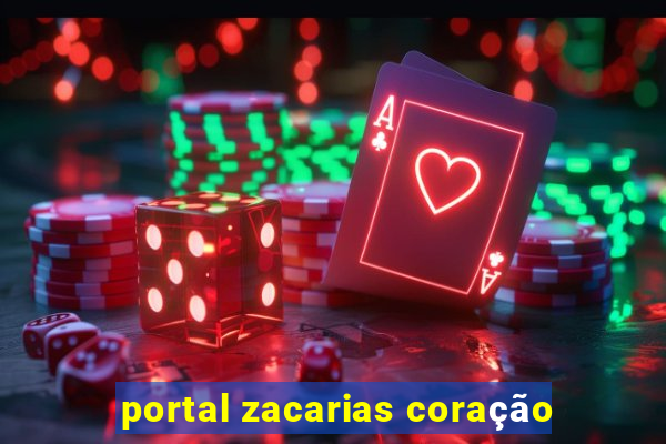 portal zacarias coração