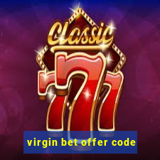 virgin bet offer code