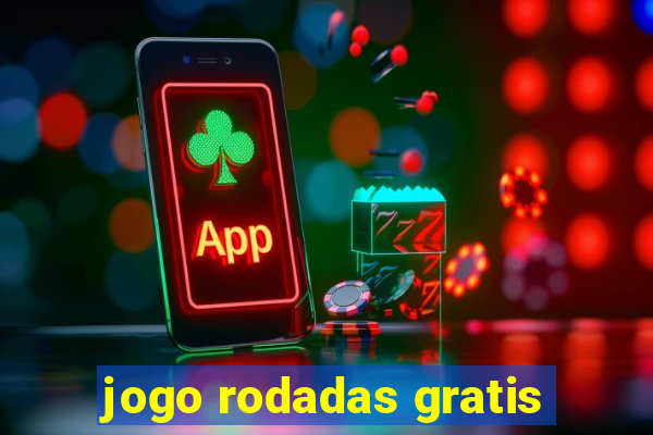 jogo rodadas gratis