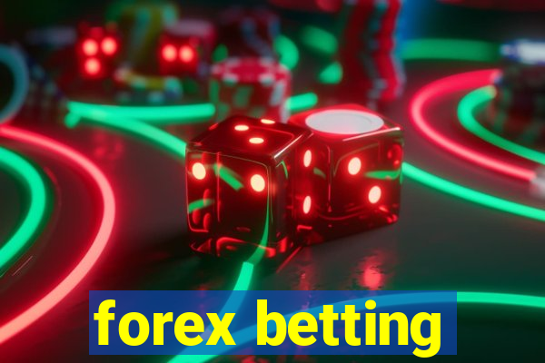 forex betting