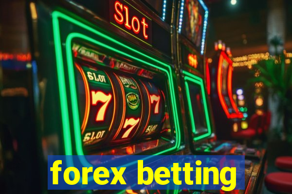 forex betting