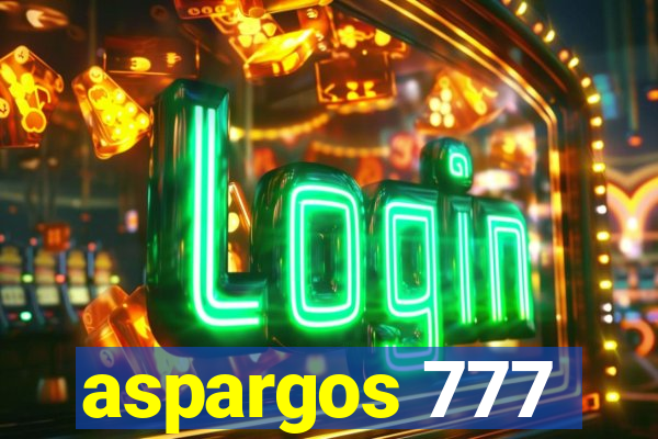 aspargos 777