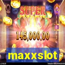 maxxslot