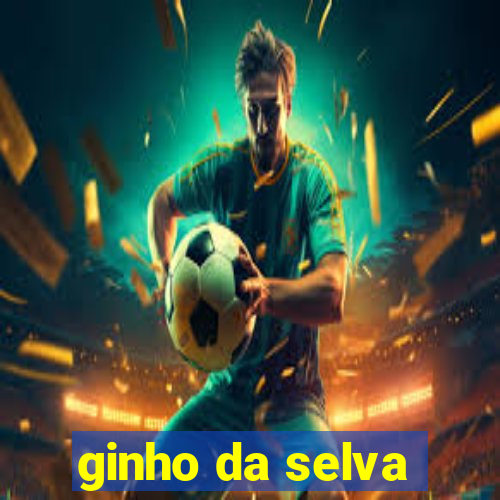 ginho da selva