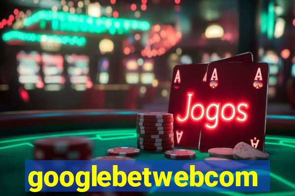 googlebetwebcom