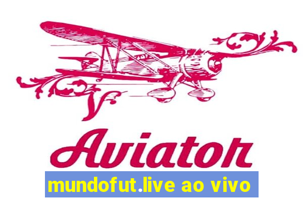 mundofut.live ao vivo