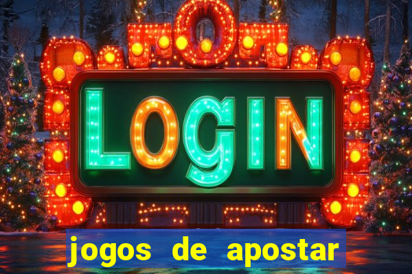 jogos de apostar dinheiro online