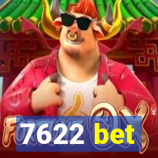 7622 bet