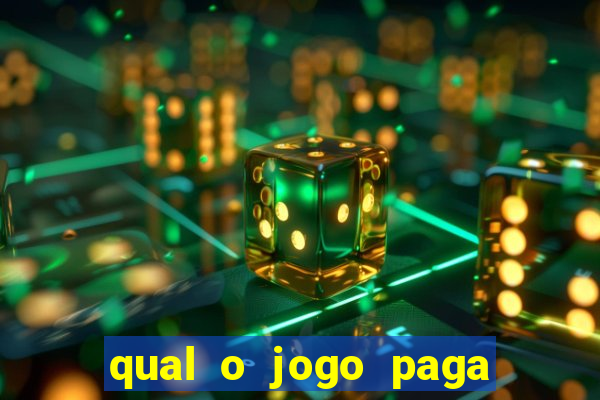 qual o jogo paga dinheiro de verdade