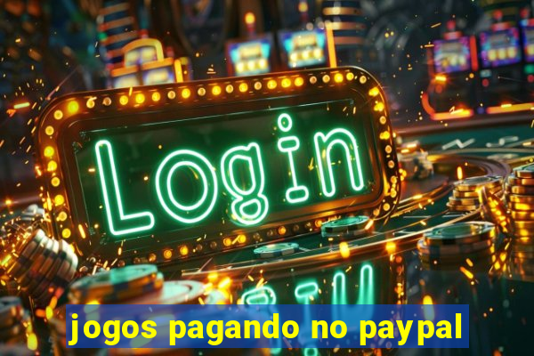 jogos pagando no paypal