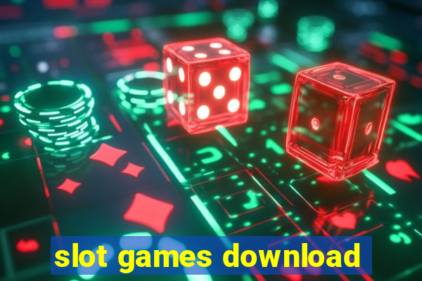 slot games download