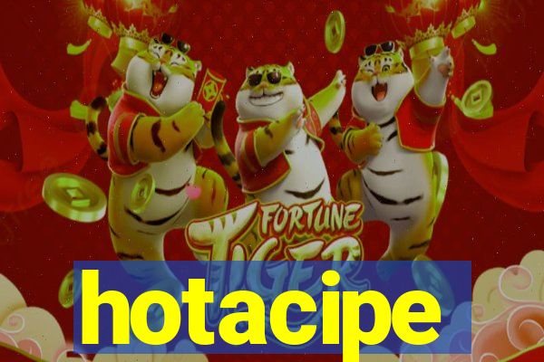 hotacipe