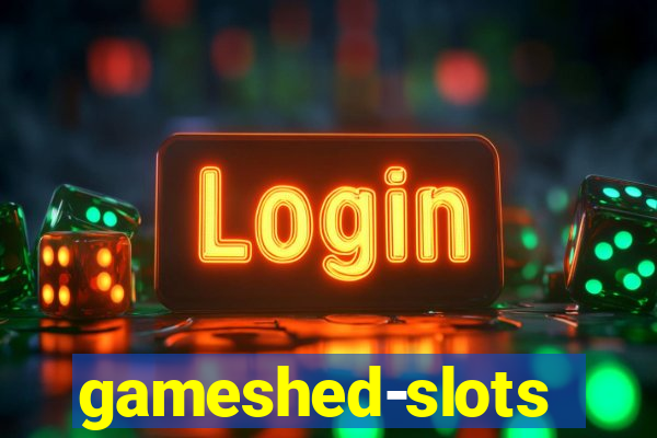 gameshed-slots