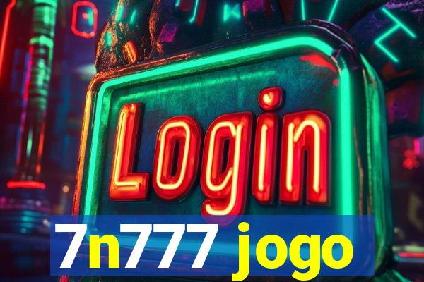 7n777 jogo