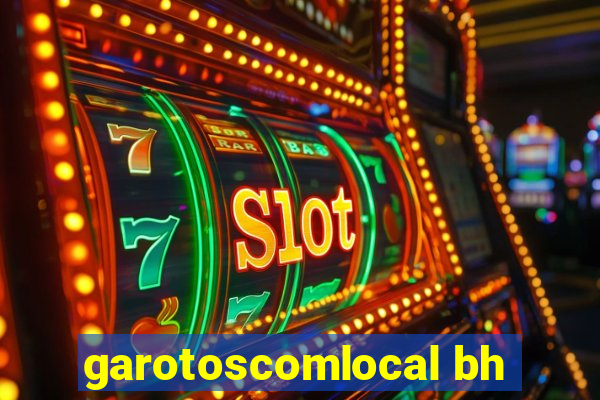 garotoscomlocal bh