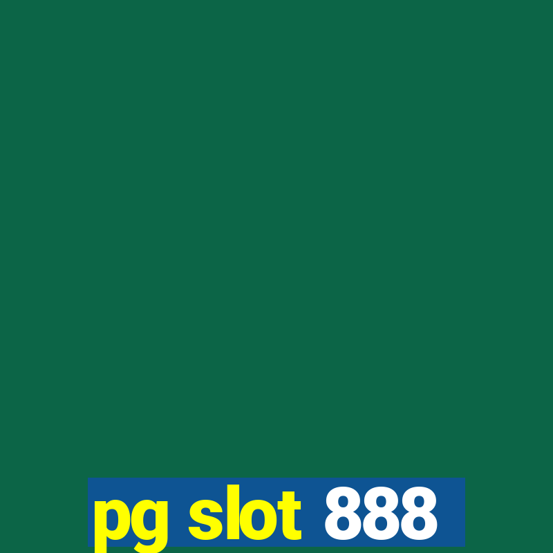 pg slot 888