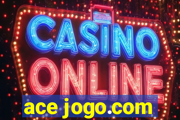 ace jogo.com