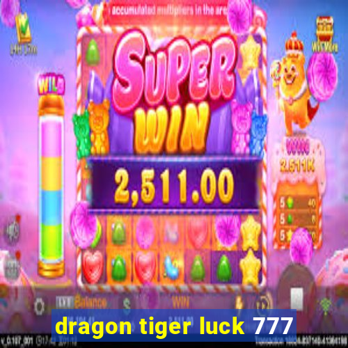 dragon tiger luck 777