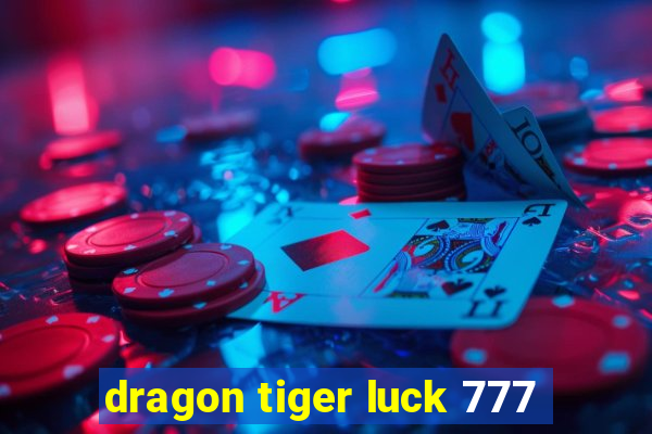 dragon tiger luck 777