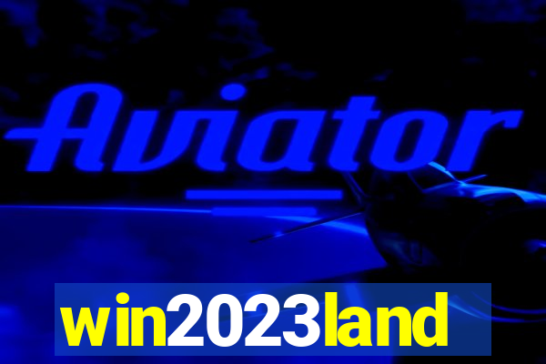 win2023land