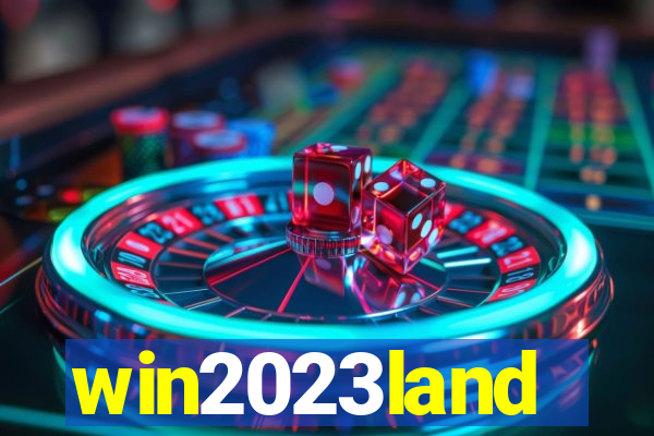 win2023land