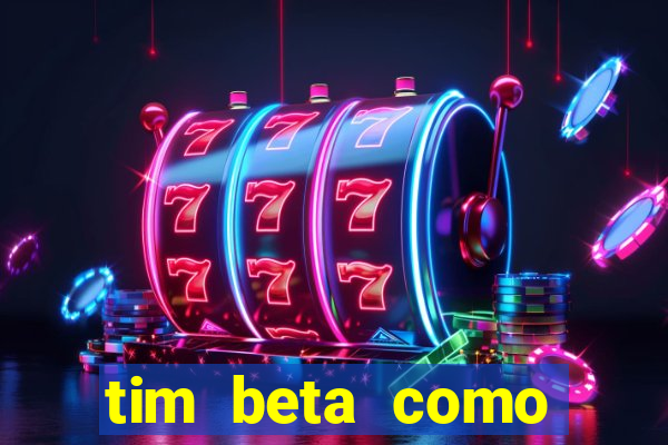 tim beta como renovar o pacote